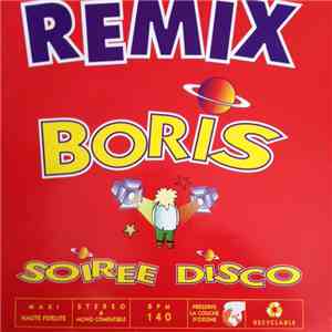 Boris  - Soirée Disco (Remix)