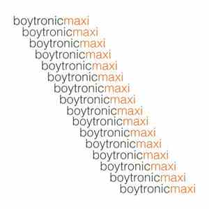 Boytronic - Maxi
