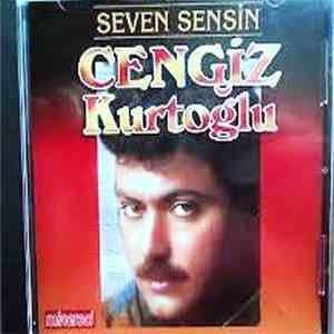 Cengiz Kurtoğlu - Seven Sensin