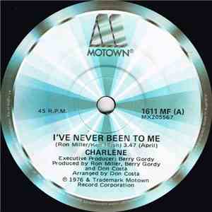 Charlene - I've Never Been To Me
