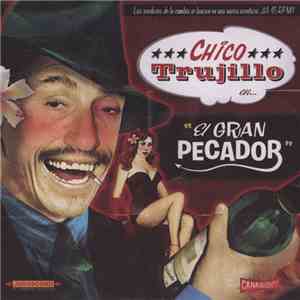 Chico Trujillo - El Gran Pecador
