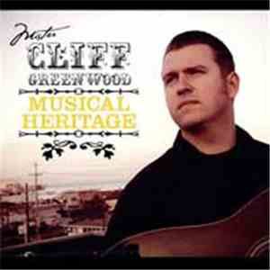 Cliff Greenwood - Musical Heritage