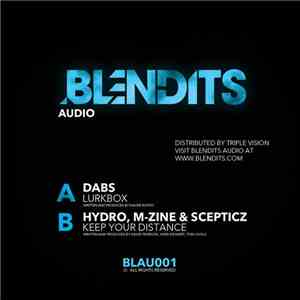 Dabs / Hydro , M-Zine & Scepticz - Lurkbox / Keep Your Distance
