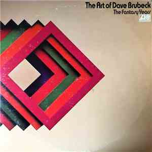 Dave Brubeck - The Art Of Dave Brubeck/The Fantasy Years
