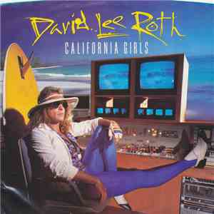 David Lee Roth - California Girls