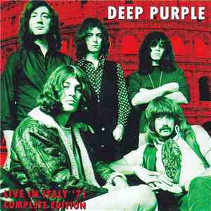 Deep Purple - Live In Italy '71 - Complete Edition
