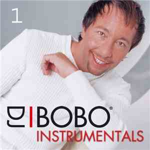 DJ Bobo - DJ Bobo Instrumentals (Part 1)