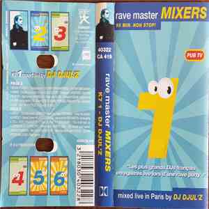 DJ Djul'z / Jérôme Pacman - Rave Master Mixers - 1