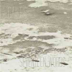 Gailes - Seventeen Words