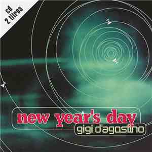 Gigi D'Agostino - New Year's Day