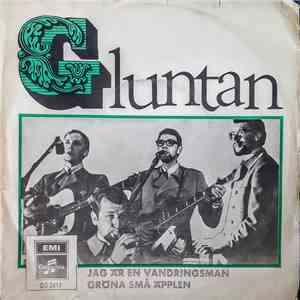 Gluntan - Jag Är En Vandringsman / Gröna Små Äpplen