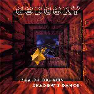 Godgory - Sea Of Dreams / Shadow's Dance