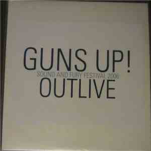 Guns Up! - Outlive
