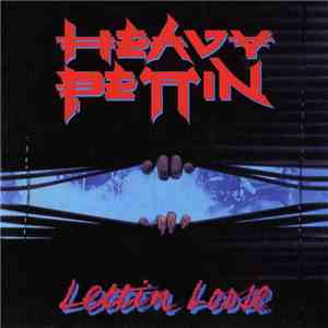 Heavy Pettin - Lettin Loose