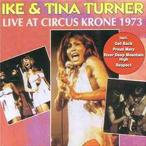 Ike & Tina Turner - Live At Circus Krone 1973