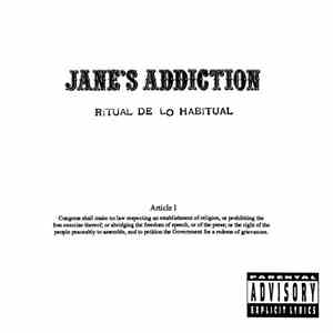 Jane's Addiction - Ritual De Lo Habitual