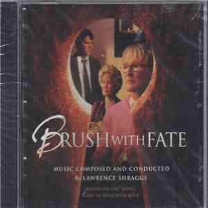 Lawrence Shragge - Brush With Fate