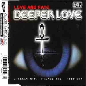 Love And Fate - Deeper Love