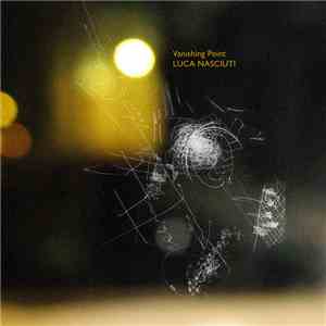 Luca Nasciuti - Vanishing Point