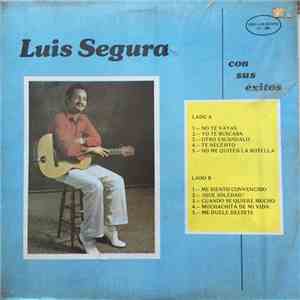 Luis Segura - Con Sus Exitos