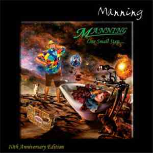 Manning - One Small Step... 10th Anniversary Edition
