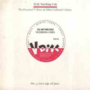 Nat King Cole - The Essential V-Discs & Other Colector's Items