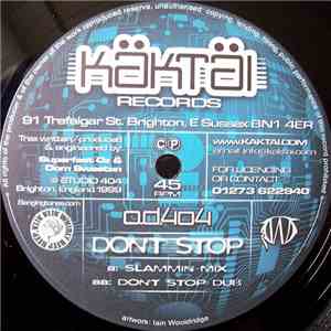 O.D.404 - Don't Stop