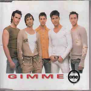 One  - Gimme