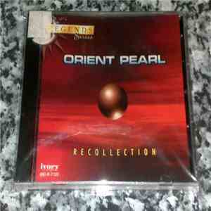 Orient Pearl - Recollection
