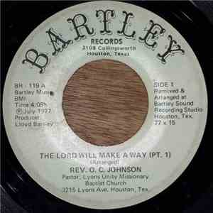 Rev. O.C. Johnson - The Lord Will Make A Way