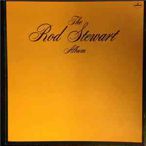 Rod Stewart - The Rod Stewart Album