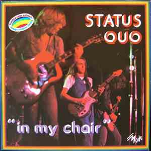 Status Quo - In My Chair