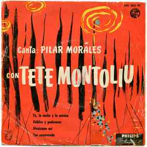 Tete Montoliu Y Su Conjunto Canta Pilar Morales - Tú, La Noche Y La Música