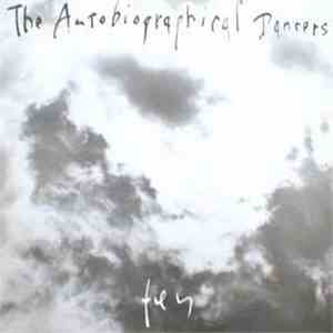 The Autobiographical Dancers - Fey