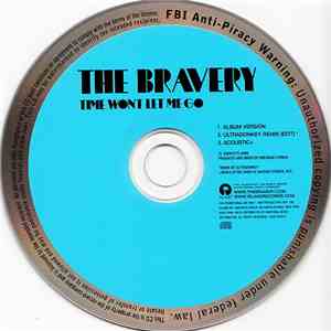 The Bravery - Time Won't Let Me Go
