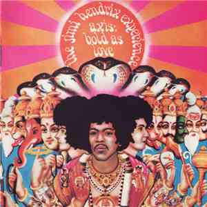 The Jimi Hendrix Experience - Axis: Bold As Love