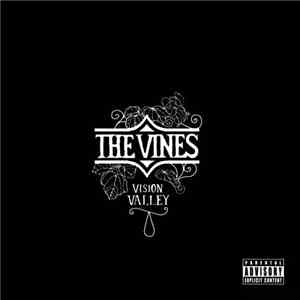 The Vines - Vision Valley