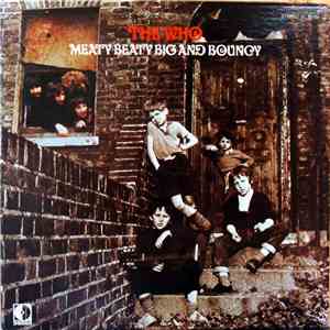 The Who - Meaty Beaty Big And Bouncy