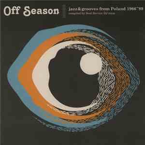 Various - Off Season - Jazz & Grooves From Poland 1966-1989