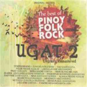 Various - Ugat 2: The Best Of Pinoy Folk Rock
