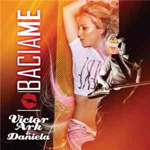 Victor Ark & Daniela - Bacia Me