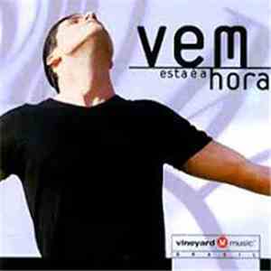 Vineyard Music Brasil - Vem Esta É A Hora