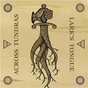 Across Tundras, Lark's Tongue - Split LP