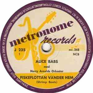 Alice Babs - Fiskeflottan Vänder Hem / Vildandens Sång
