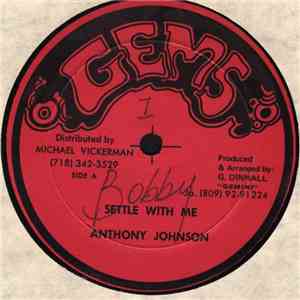 Anthony Johnson / Ringo  & Welton Irie - Settle With Me / Professionals