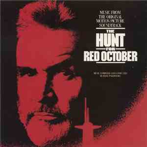Basil Poledouris - The Hunt For Red October (Music From The Original Motion Picture Soundtrack)