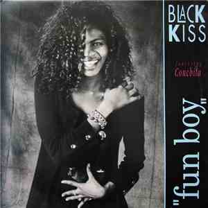 Black Kiss Featuring Conchita - Fun Boy