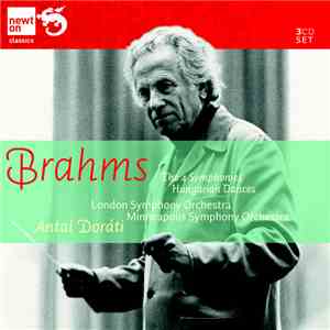 Brahms - Antal Dorati, London Symphony Orchestra / Minneapolis Symphony Orchestra - The 4 Symphonies, Complete Symphonies