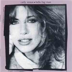 Carly Simon - Hello Big Man