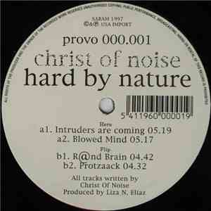 Christ Of Noise - Hard By Nature
